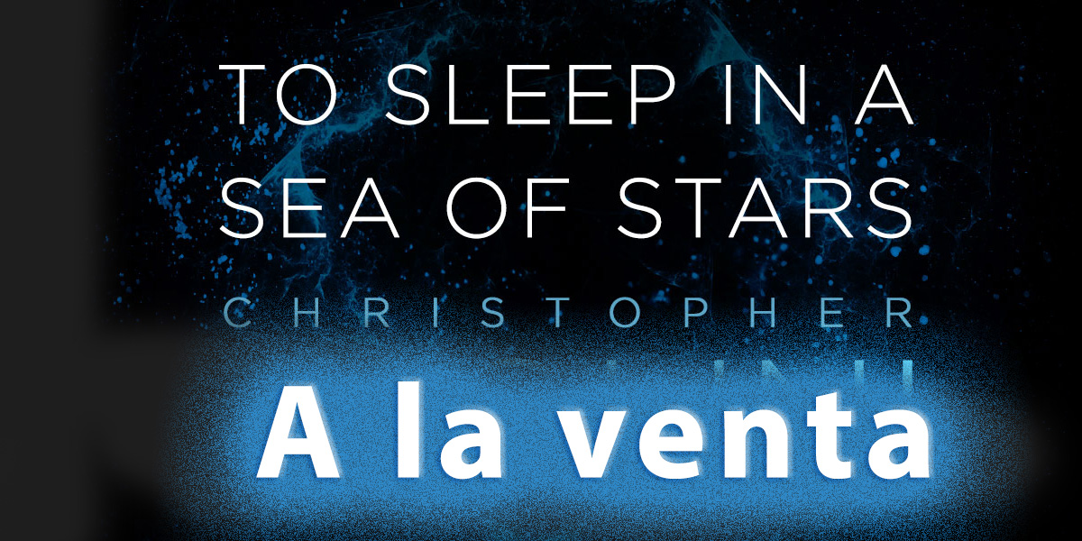 to sleep in a sea of stars a la venta