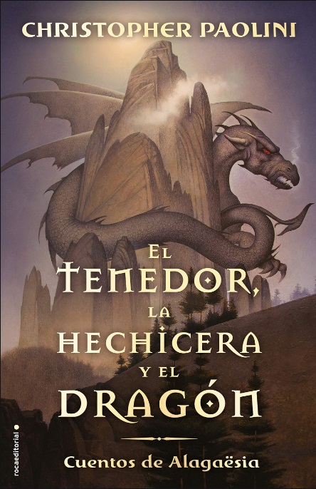 Portada de El Tenedor, la Hechicera y el Dragón de Christopher Paolini.